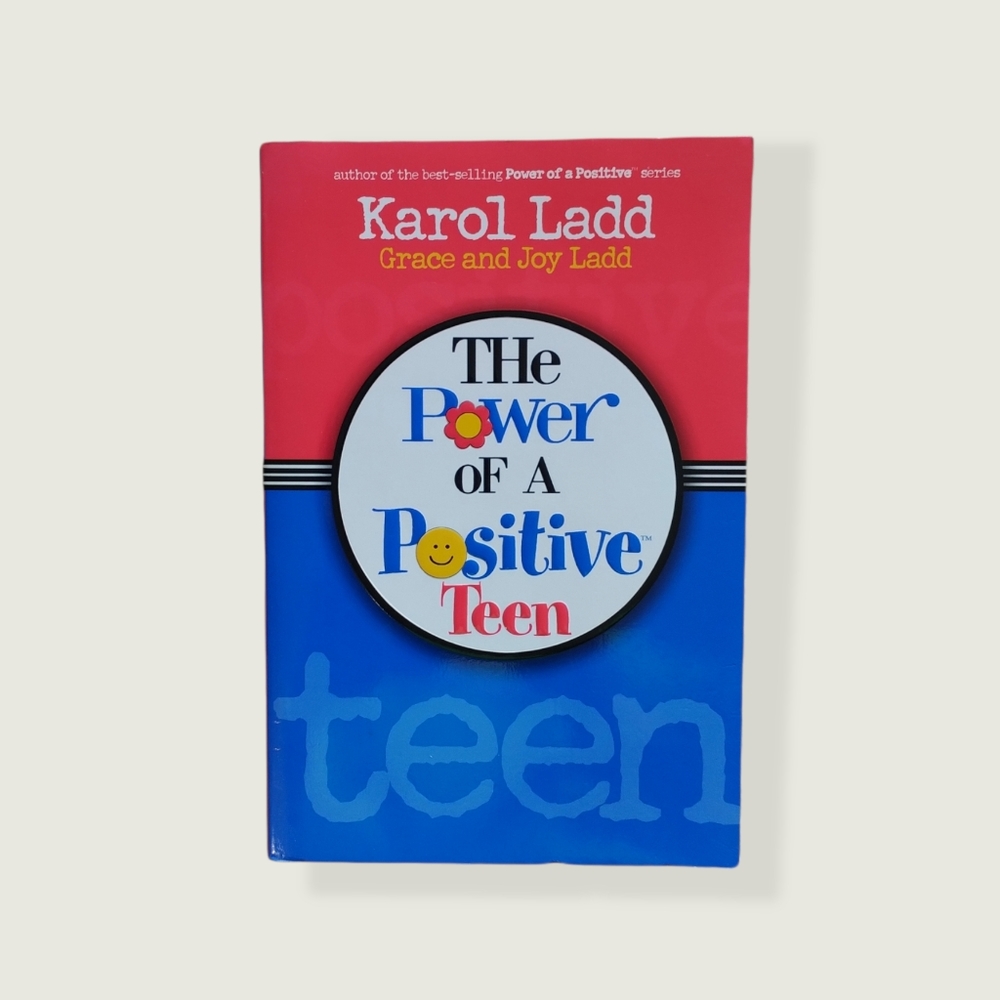 The Power Of A Positive Teen